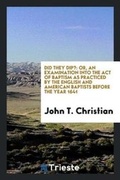 Cover: Did They Dip? - Trieste Publishing