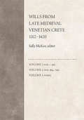 Cover: Wills from Late Medieval Venetian Crete, 1312-1420 - Dumbarton Oaks Research Library & Collection