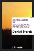 Cover: Experiments in Educational Psychology - Trieste Publishing