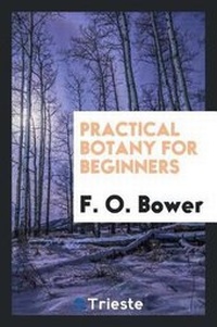 Enlarge image Cover: Practical Botany for Beginners - Trieste Publishing