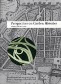 Cover: Perspectives on Garden Histories - Dumbarton Oaks Research Library & Collection
