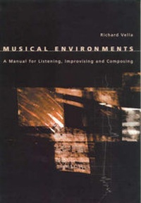 Enlarge image Cover: Musical Environments - Currency Press Pty Ltd