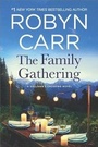 Cover: The Family Gathering - Mira Books