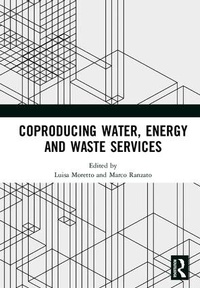 Abbildung von: Coproducing Water, Energy and Waste Services - Routledge