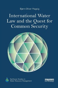 Bild: International Water Law and the Quest for Common Security - Routledge