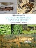 Cover: A Handbook of Global Freshwater Invasive Species - Routledge