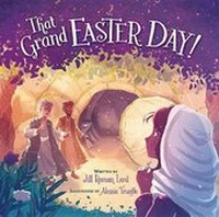 Enlarge image Cover: THAT GRAND EASTER DAY! - Ideals Publishing Corporation,U.S.