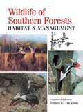 Cover: Wildlife of Southern Forests - Hancock House Publishers Ltd ,Canada
