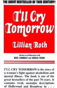 Abbildung von: I'll Cry Tomorrrow - Frederick Fell Publishers