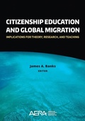 Cover: Citizenship Education and Global Migration - American Educational Research Association