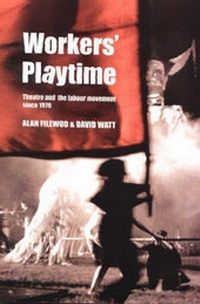 Enlarge image Cover: Workers (TM) Playtime - Currency Press Pty Ltd