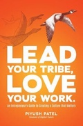 Cover: Lead Your Tribe, Love Your Work - Dream Big Imprint