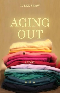 Enlarge image Cover: Aging Out - BOHO BOOKS