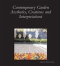 Cover: Contemporary Garden Aesthetics, Creations and Interpretations - Dumbarton Oaks Research Library & Collection