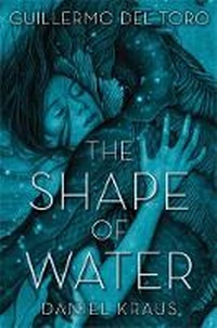 Enlarge image Cover: The Shape of Water - St Martin's Press