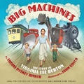Cover: Big Machines - Clarion Books