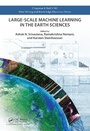 Cover: Large-Scale Machine Learning in the Earth Sciences - Chapman & Hall/CRC
