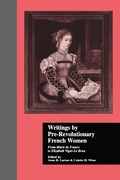 Cover: Writings by Pre-Revolutionary French Women - Routledge