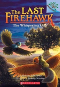 Cover: The Whispering Oak: A Branches Book (the Last Firehawk #3) - Scholastic US