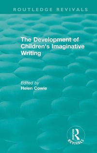 Abbildung von: The Development of Children's Imaginative Writing (1984) - Routledge