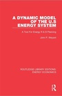 Cover: A Dynamic Model of the US Energy System - Routledge
