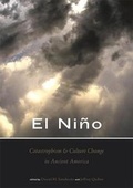 Cover: El Nino, Catastrophism, and Culture Change in Ancient America - Dumbarton Oaks Research Library & Collection