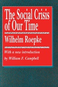 Cover: The Social Crisis of Our Time - Routledge