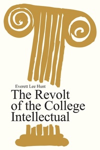 Abbildung von: The Revolt of the College Intellectual - Routledge