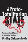 Cover: The Proto-totalitarian State - Routledge