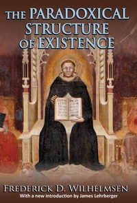 Enlarge image Cover: The Paradoxical Structure of Existence - Routledge