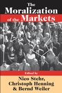 Cover: The Moralization of the Markets - Routledge