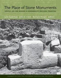 Enlarge image Cover: The Place of Stone Monuments - Dumbarton Oaks Research Library & Collection