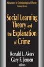 Cover: Social Learning Theory and the Explanation of Crime - Routledge