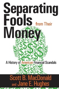 Enlarge image Cover: Separating Fools from Their Money - Routledge