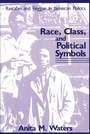 Cover: Race, Class, and Political Symbols - Routledge