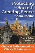 Cover: Protecting the Sacred, Creating Peace in Asia-Pacific - Routledge