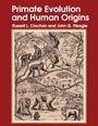 Cover: Primate Evolution and Human Origins - Routledge