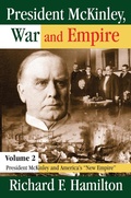 Cover: President McKinley, War and Empire - Routledge
