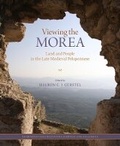 Cover: Viewing the Morea - Dumbarton Oaks Research Library & Collection