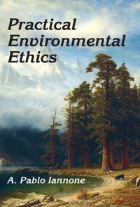 Enlarge image Cover: Practical Environmental Ethics - Routledge