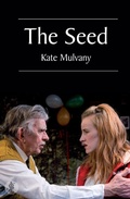 Cover: The Seed - Currency Press Pty Ltd