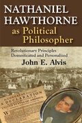 Cover: Nathaniel Hawthorne as Political Philosopher - Routledge