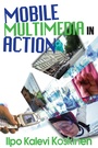 Cover: Mobile Multimedia in Action - Routledge