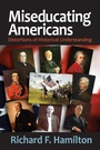 Cover: Miseducating Americans - Routledge