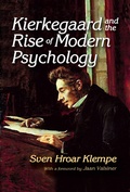 Cover: Kierkegaard and the Rise of Modern Psychology - Routledge