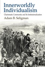 Cover: Innerworldly Individualism - Routledge