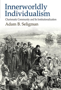 Enlarge image Cover: Innerworldly Individualism - Routledge