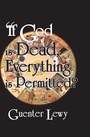 Cover: If God is Dead, Everything is Permitted? - Routledge