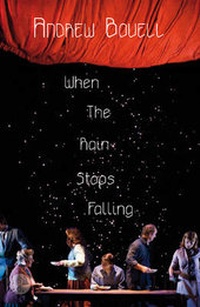 Enlarge image Cover: When the Rain Stops Falling - Currency Press Pty Ltd