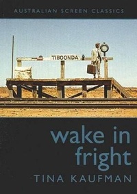 Enlarge image Cover: Wake in Fright - Currency Press Pty Ltd